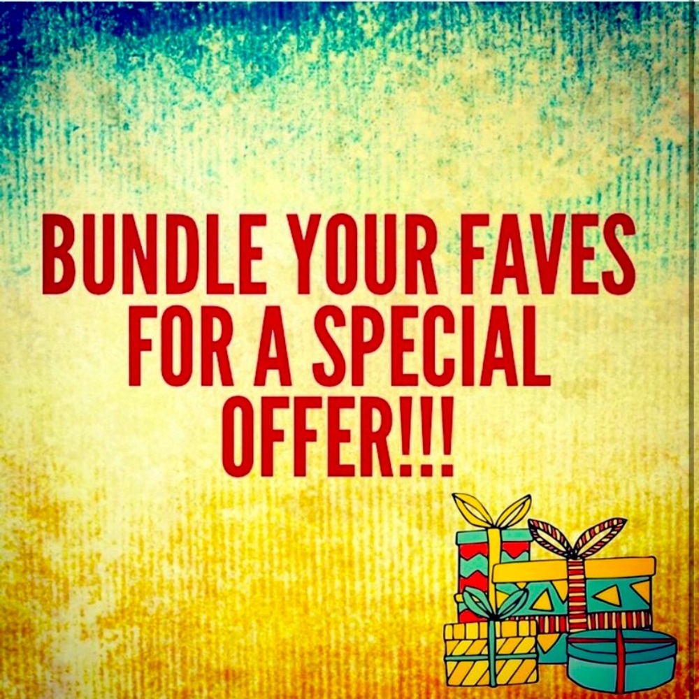 Bundle your faves and save!